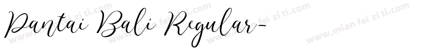 Pantai Bali Regular字体转换